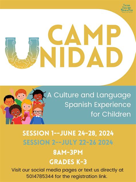 Camp Unidad--Verano 2024 (Session 1--Week of June 24, Session 2--Week ...