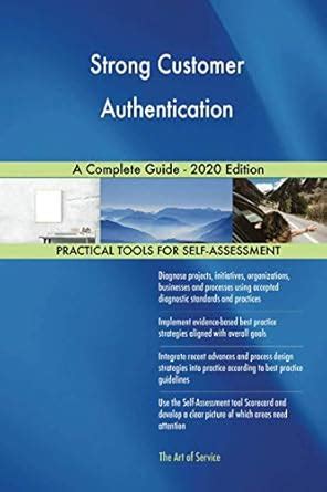 Buy Strong Customer Authentication A Complete Guide - 2020 Edition Book ...