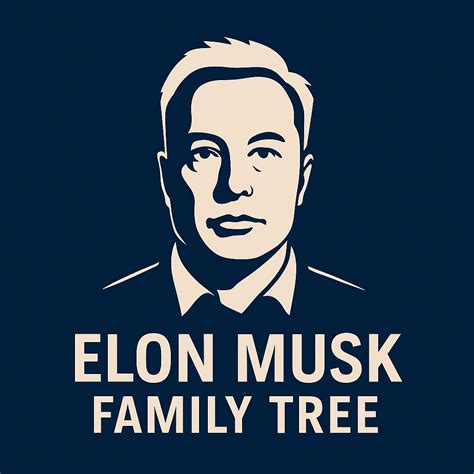Elon Musk Family Tree | Complete Genealogy & Biography - family of elon musk