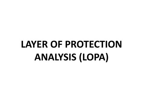 LOPA | Layer Of Protection Analysis | Gaurav Singh Rajput | PDF