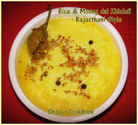 Cook Book: Rice & Moong dal Khichdi - A Rajasthani Comfort food