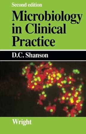 Buy Microbiology in Clinical Practice Book Online at Low Prices in ...