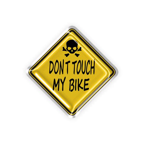 Dont Touch My Bike Gel Sticker – Orbiz Creativez