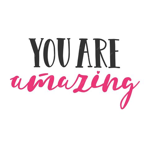 Premium Vector | You are amazing Inspirational vector lettering ...