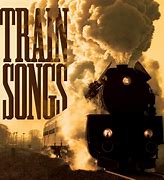 Image result for Music Group Train Songs
