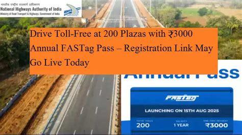 Drive Toll-Free at 200 Plazas with ₹3000 Annual FASTag Pass ...