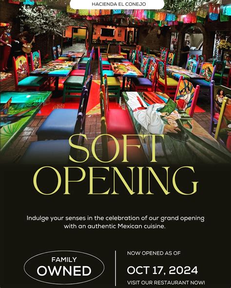 Hacienda El Conejo | We are excited to announce the soft opening of our ...