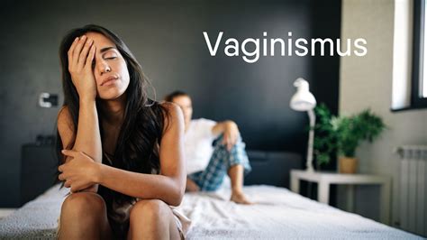 Navigating Vaginismus: Understanding Causes, Treatment Options, and EmpowermentVaginismus