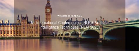 6th International Conference on NLP & Artificial Intelligence ...