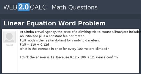 View question - Linear Equation Word Problem