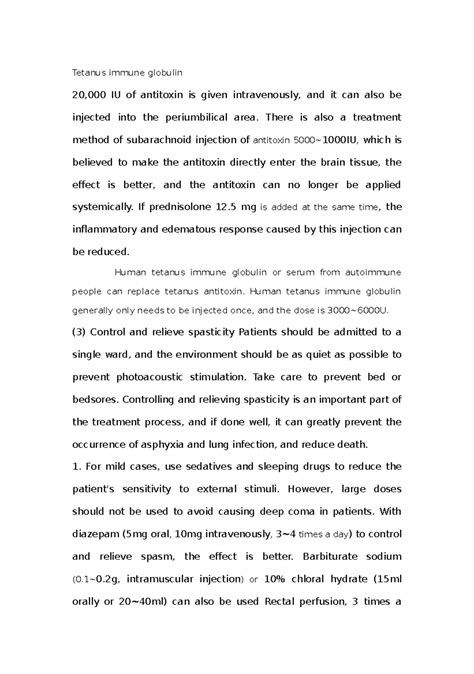 Tetanus immune globulin - Tetanus immune globulin 20,000 IU of antitoxin is given intravenously ...