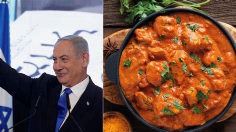 ‘பிடித்தமான பட்டர் சிக்கன்’ - இஸ்ரேல் பிரதமர் நெதன்யாகுவும், இந்திய ...