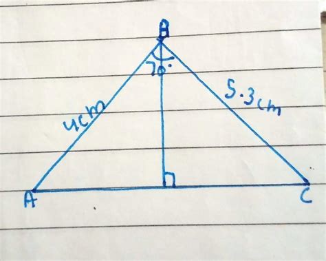 6. Construct a triangle ABC in which AB = 4 cm, BC = 5.3 cm and B = 70 ...