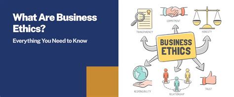 What Are Business Ethics? Everything You Need to Know