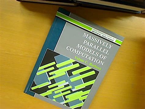 Buy Massively Parallel Models of Computation: Distributed Parallel ...