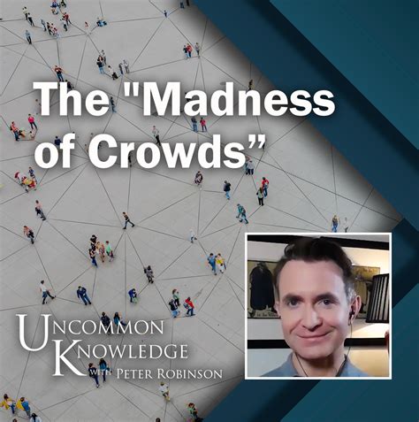 The Madness Of Crowds