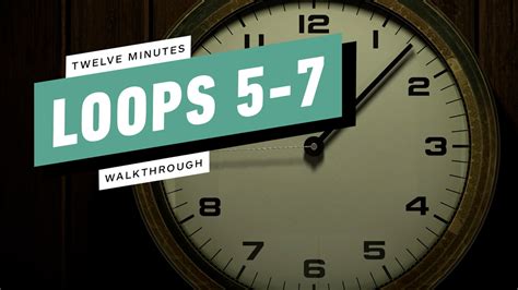 12 Minutes Gameplay Walkthrough Part 2 - Loops 5-7