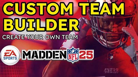 CUSTOM TEAM BUILDER Madden 25 | How to Create Your Own Team
