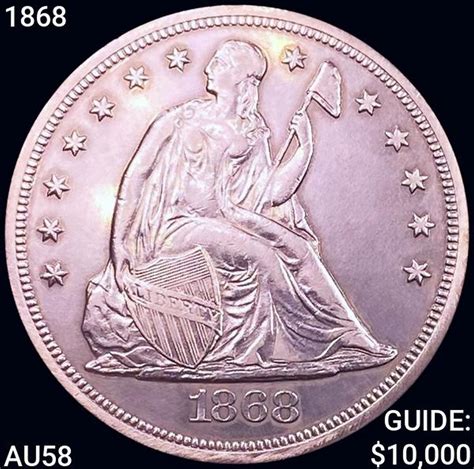 1868 Seated Liberty Dollar CHOICE AU
