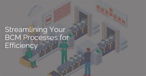 Image result for BCM Process