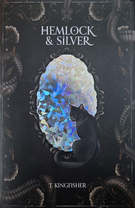 Hemlock & Silver by T. Kingfisher | The StoryGraph