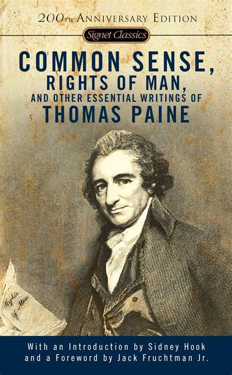Common Sense, The Rights of Man and Other Essential Writings by Thomas ...