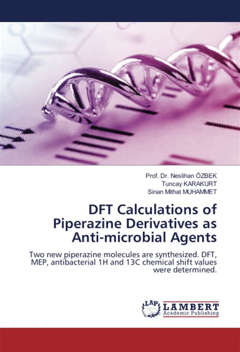 Buy DFT Calculations of Piperazine Derivatives as Anti-microbial Agents ...