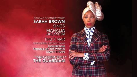 Sarah Brown | Mahalia Jackson, Boisdale of Canary Wharf, London, 7 ...