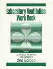 Buy Laboratory Ventilation Workbook Book Online at Low Prices in India ...
