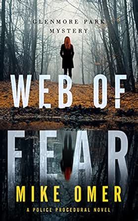 Web of Fear (Glenmore Park Book 3) eBook : Omer, Mike: Amazon.in: Books