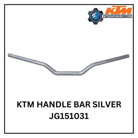 HANDLE BAR - Silver - Open Box - JG151031 – MySpareMarket