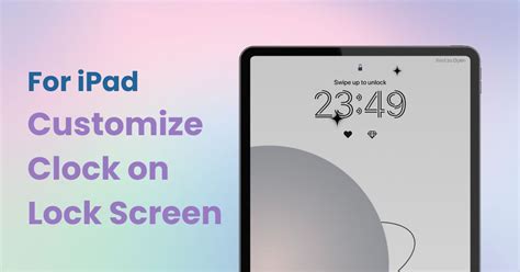 Customize Clock on iPad Lock Screen | WidgetClub