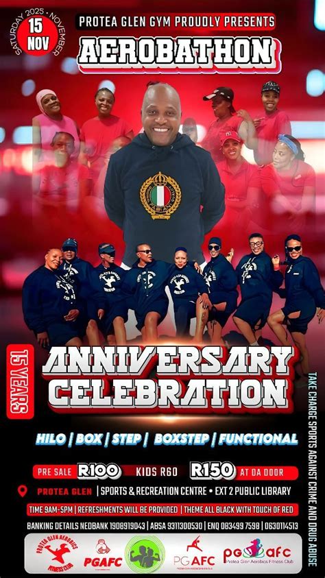 Protea Glen Gym 15 Years Anniversary 15 NOVEMBER 2025 Saturday ...
