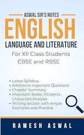 Aswal Sir's Notes English Language and Literature for XII Class ...