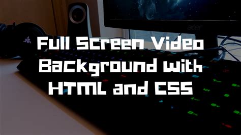 Background Video HTML CSS 的图像结果