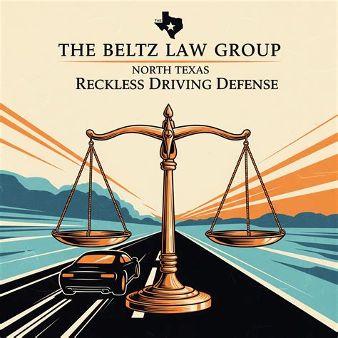 Reckless Driving Defense Attorney Texas | Beltz Law Group