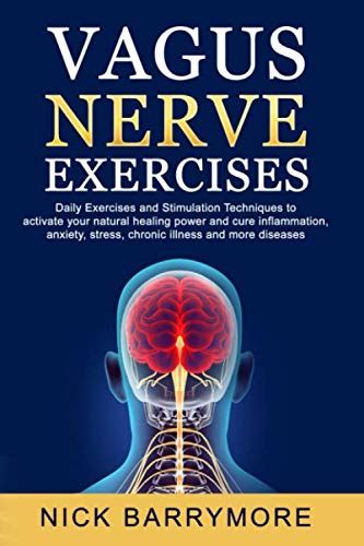 Buy VAGUS NERVE EXERCISES: Daily Vagus Nerve Exercises and Stimulation ...