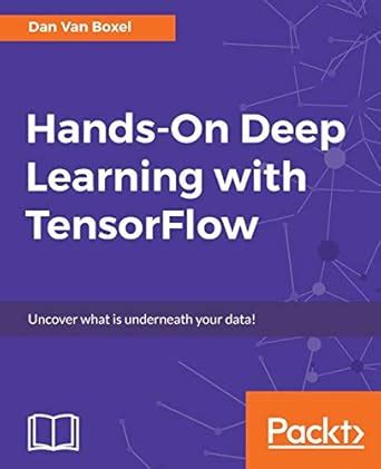 Buy Hands-On Deep Learning with TensorFlow Book Online at Low Prices in ...