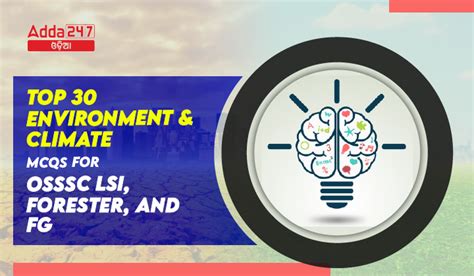 Top 30 Environment and Climate MCQS For OSSSC LSI, Forester, FG 19 ...