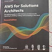 Buy AWS for Solutions Architects: The definitive guide to AWS Solutions ...