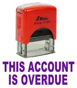 This Account is OVERDUE Self Inking Rubber Stamp Office Stationary ...