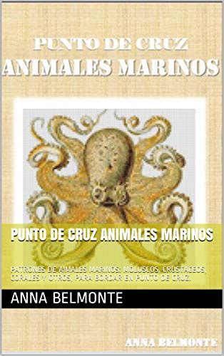 PUNTO DE CRUZ ANIMALES MARINOS: Patrones de animales marinos: moluscos ...