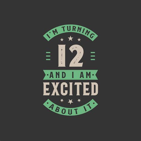 I'm Turning 12 and I am Excited about it, 12 years old birthday ...