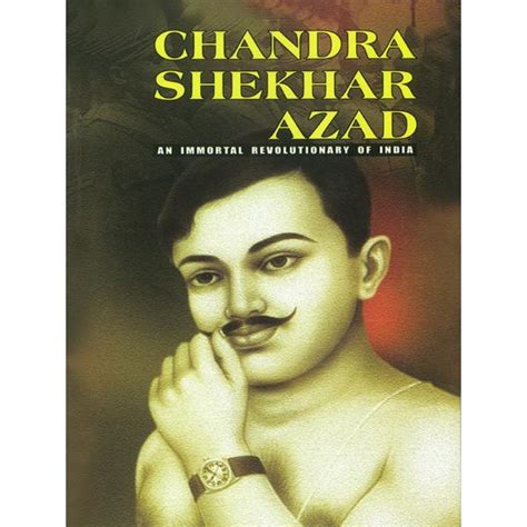 Chandra Shekhar Azad- Freedom Was His Mission - English | Shail Tiwari