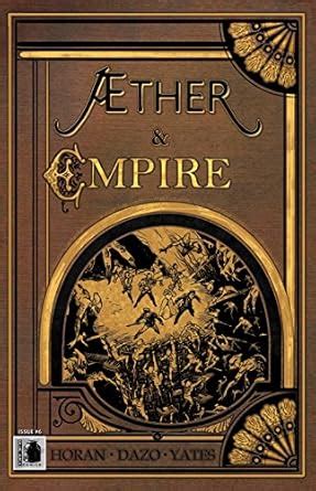 Æther & Empire Issue #06: The God of War (Æther & Empire Single Issues ...