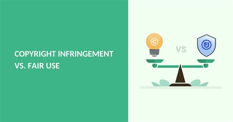 Copyright Infringement vs Fair Use [With Examples]