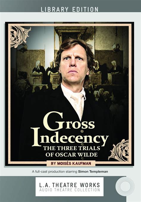 Buy Gross Indecency: The Three Trials of Oscar Wilde: Library Edition ...