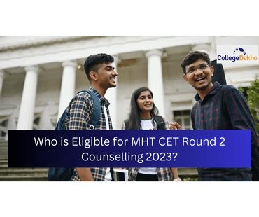 Who is Eligible for MHT CET Round 2 Counselling 2023? | CollegeDekho