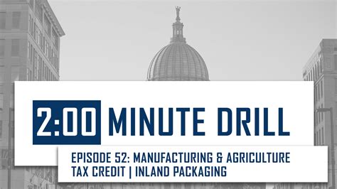 Episode 52: Wisconsin's Manufacturing & Agriculture Tax Credit - WMC Wisconsin's Chamber