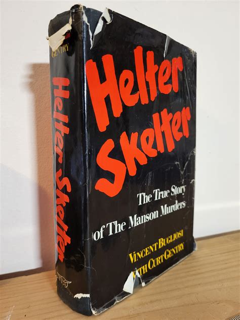 Helter Skelter: The True Story of the Manson Murders by Bugliosi ...